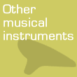 Other musical instruments